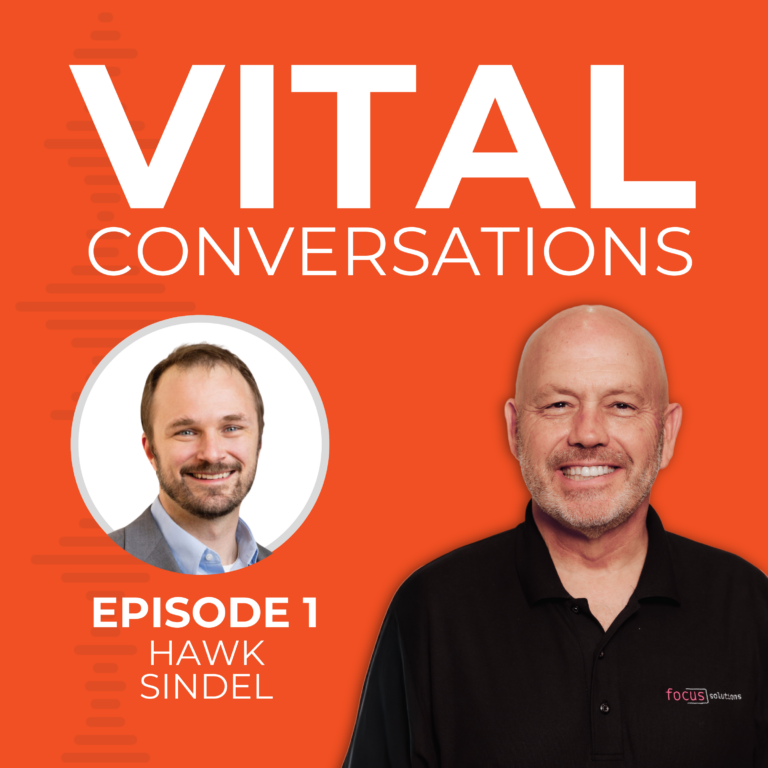 Summary of Episode 1 of Vital Conversations with Hawk Sindel